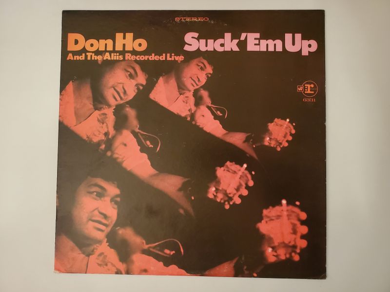 Don Ho And The Aliis Suck 'Em Up (Recorded Live) vinyl record